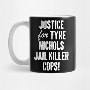 justice for Tyre Nichols Mug